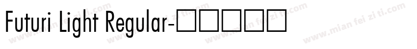Futuri Light Regular字体转换